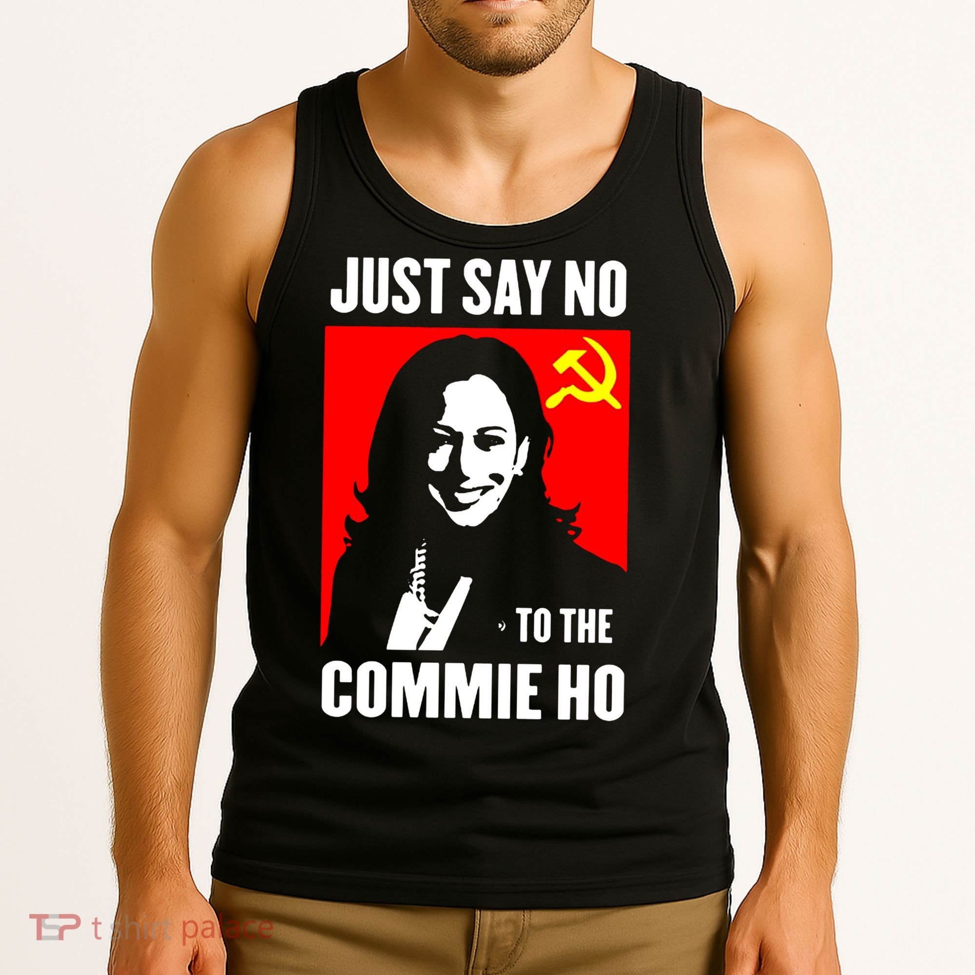 Just Say No To The Commie Ho 2024 Tank Top