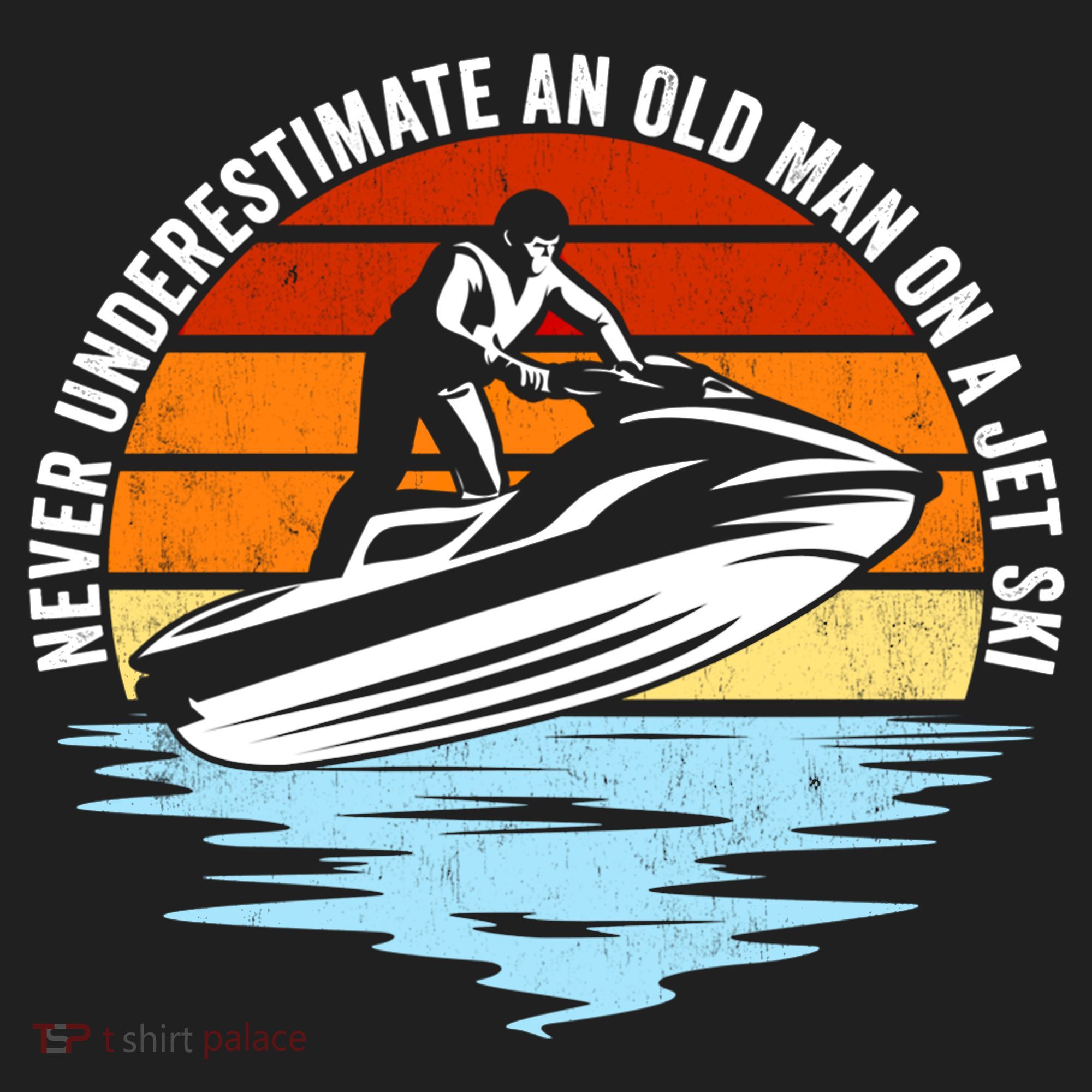 Jet Skiing Never Underestimate An Old On A Jet Ski Cool Gift Beanie