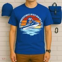 Jet Skiing Never Underestimate An Old On A Jet Ski Cool Gift T-Shirt thumb 6