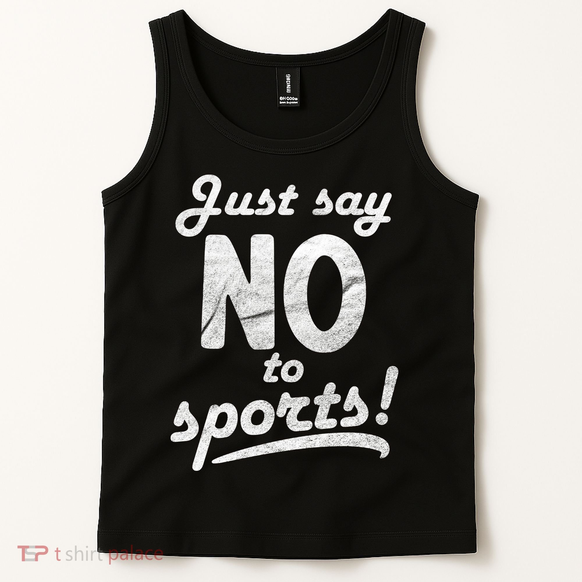 Just Say No To Sports Tank Top