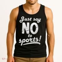 Just Say No To Sports Tank Top thumb 3