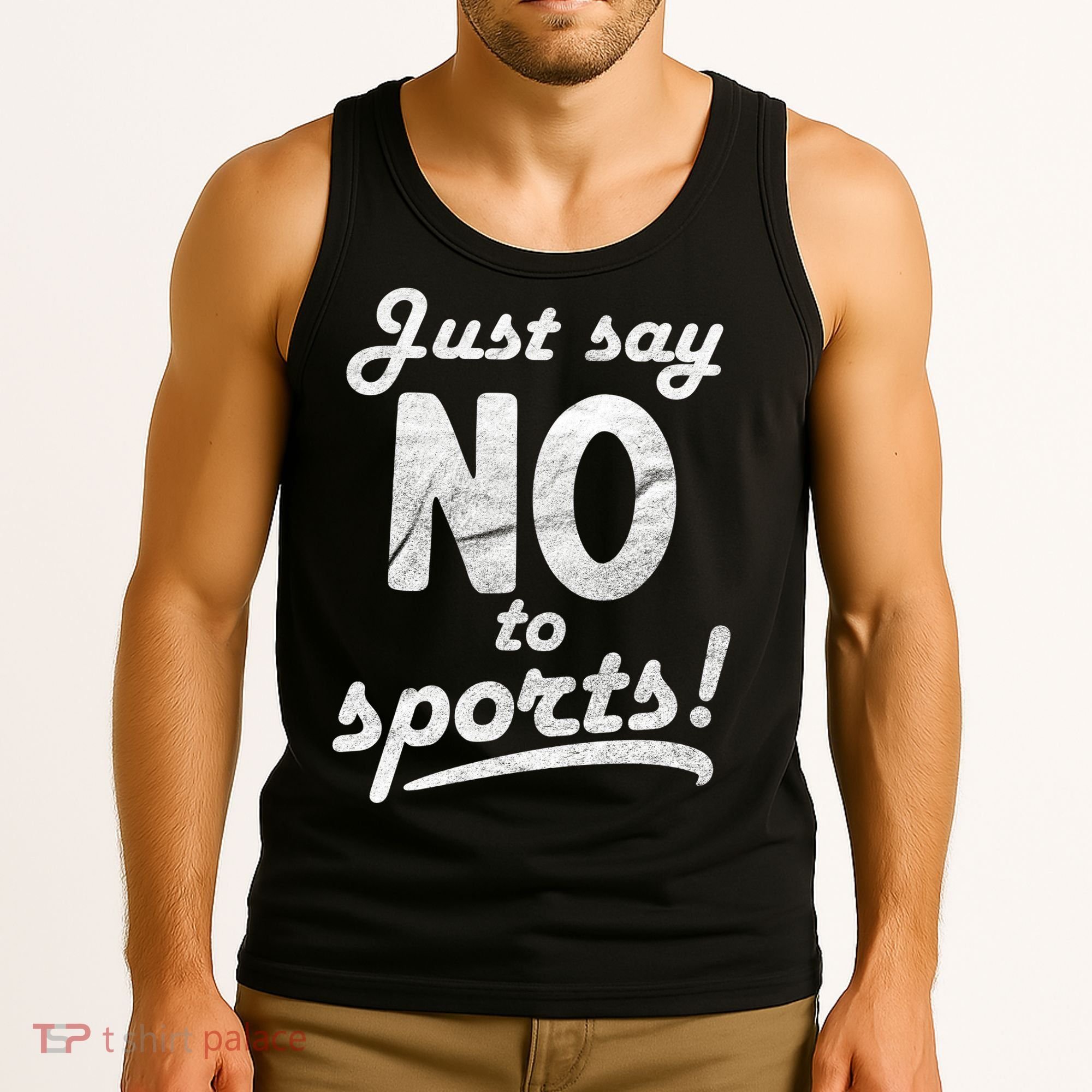 Just Say No To Sports Tank Top