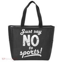 Just Say No To Sports Tote Bag thumb 0