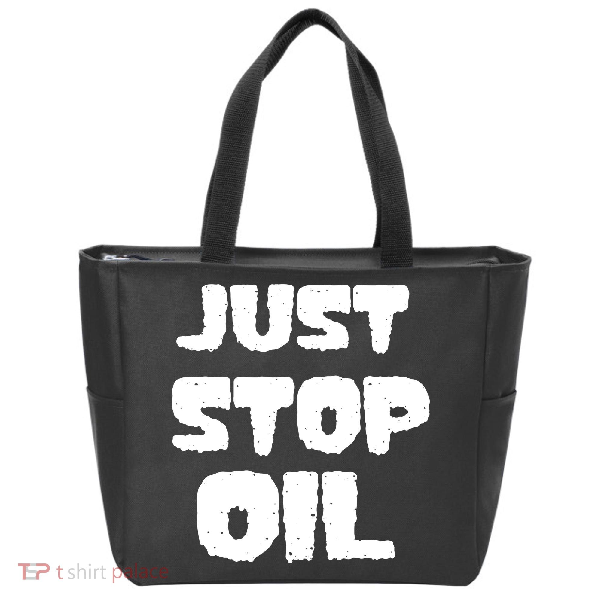 Just Stop Oil Tote Bag
