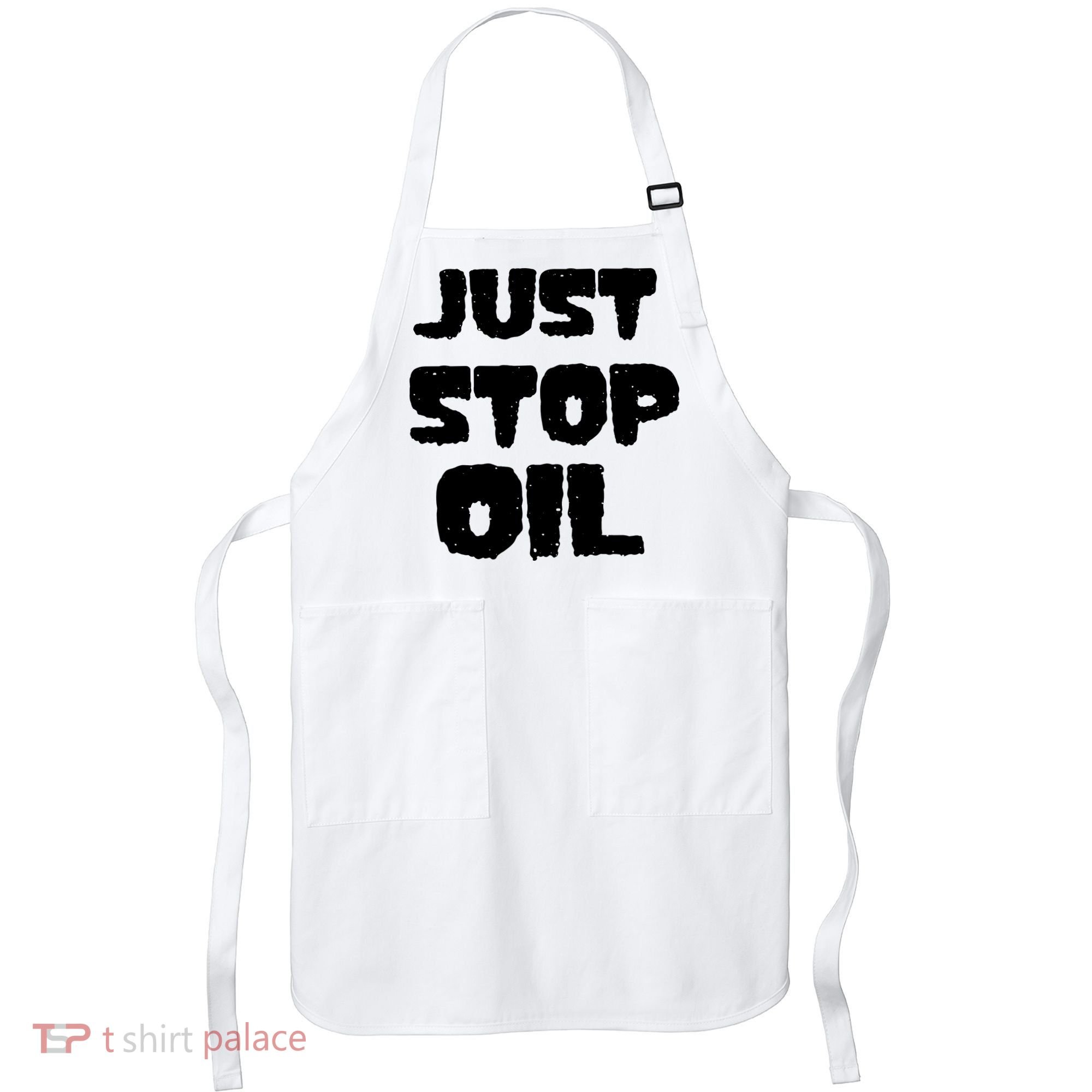 Just Stop Oil Apron