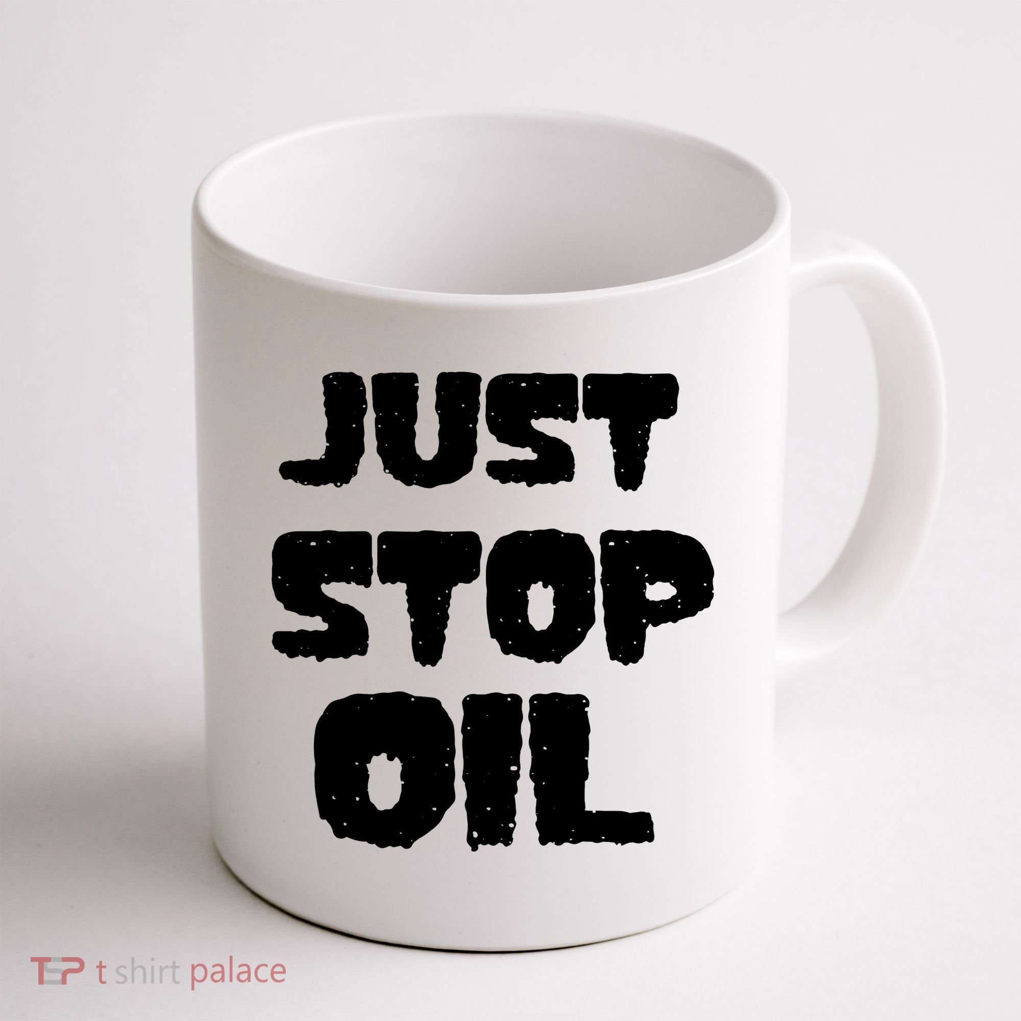 Just Stop Oil Coffee Mug