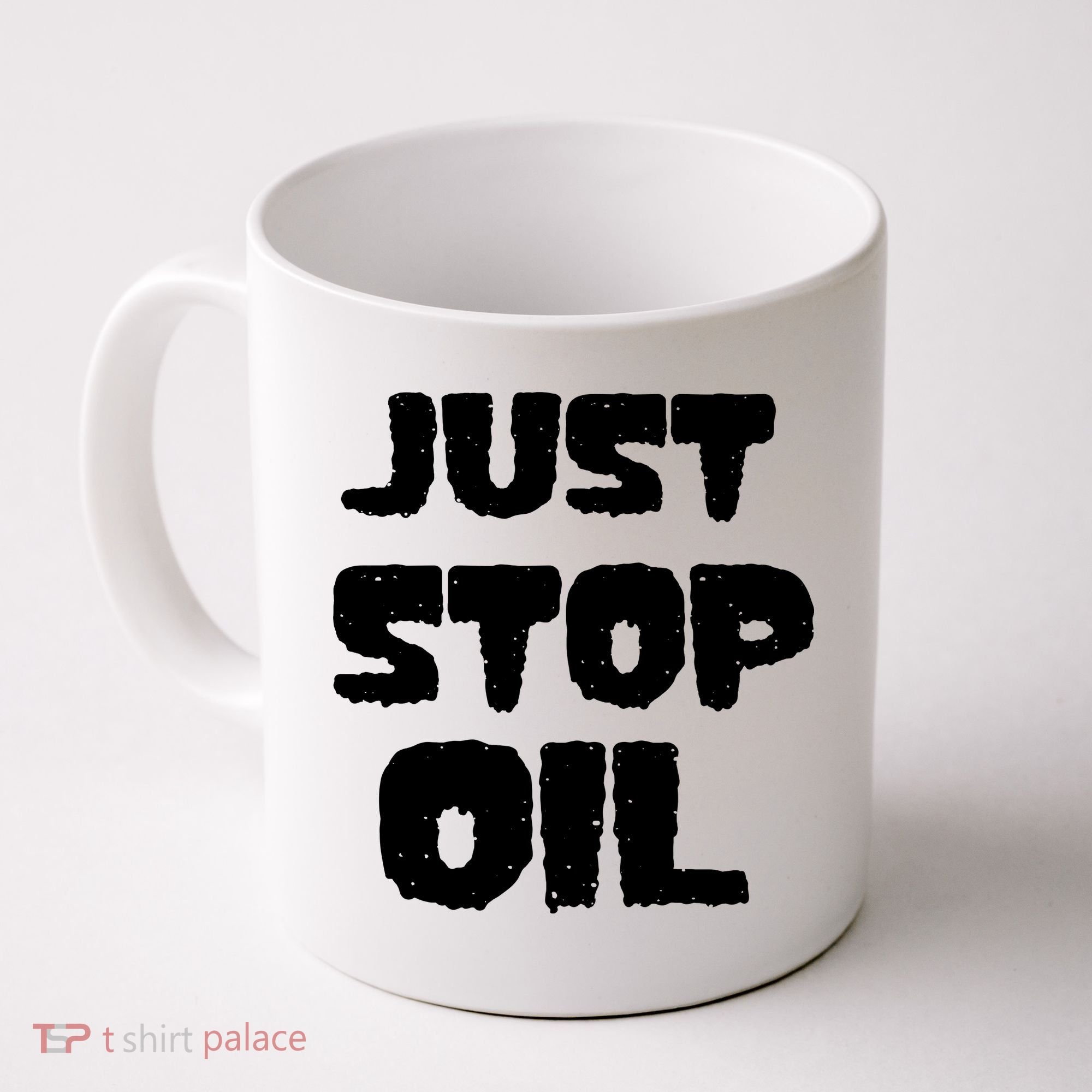 Just Stop Oil Coffee Mug