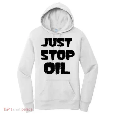 Just Stop Oil Women's Hoodie