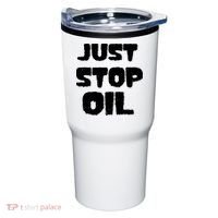 Just Stop Oil Tumbler thumb 0