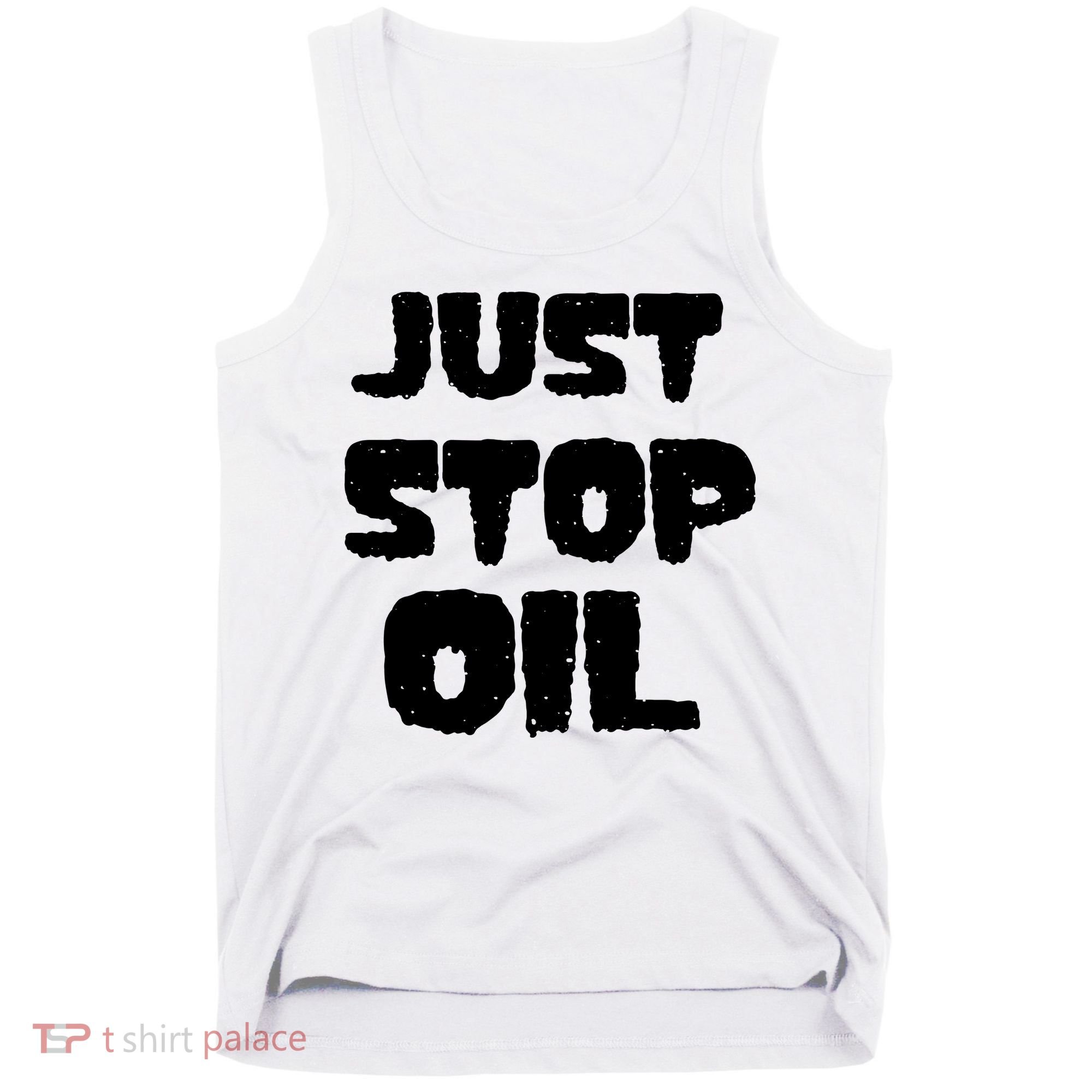 Just Stop Oil Tank Top