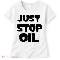 Just Stop Oil Women's T-Shirt thumb 0