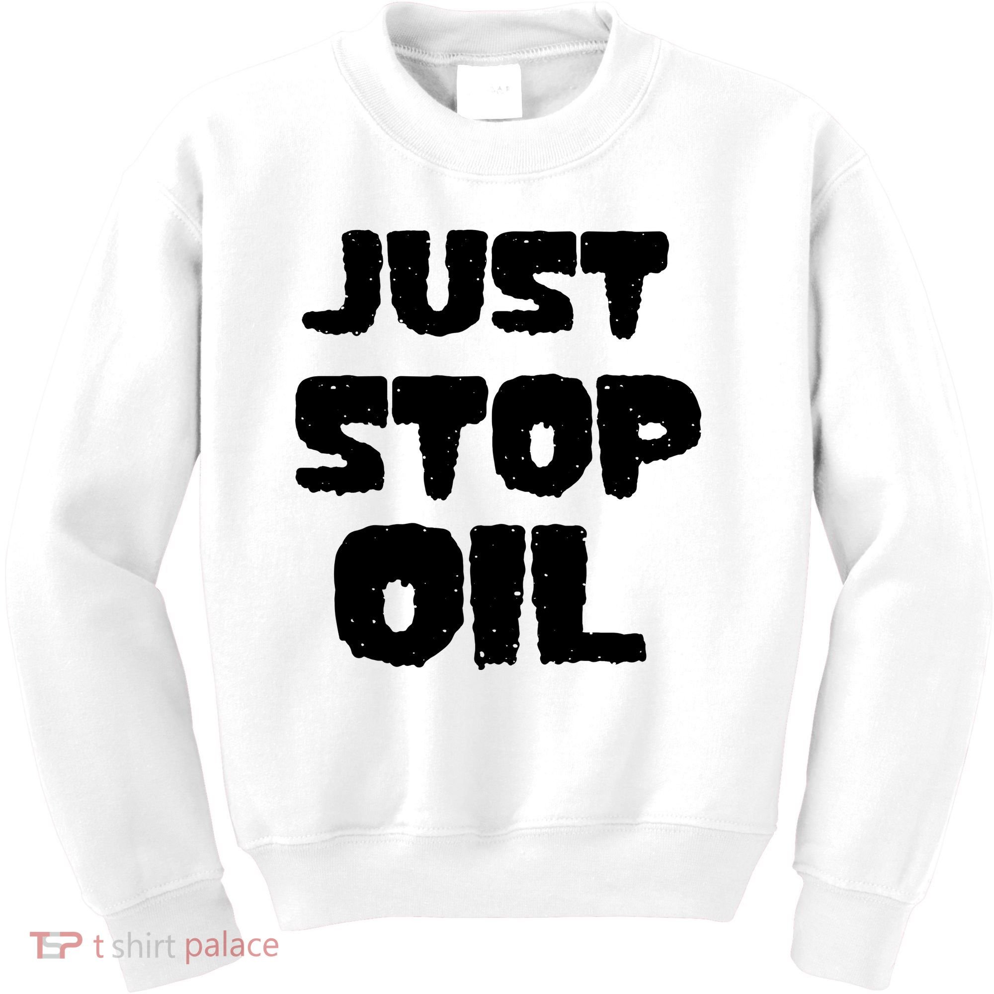 Just Stop Oil Kids Sweatshirt