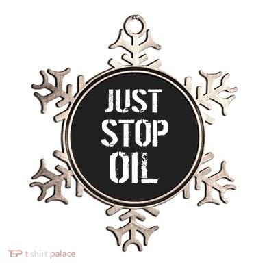 Just Stop Oil Climate Crisis Ornament