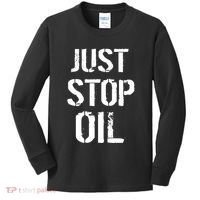 Just Stop Oil Climate Crisis Kids Long Sleeve Shirt thumb 0