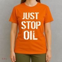 Just Stop Oil Climate Crisis T-Shirt thumb 4