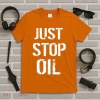 Just Stop Oil Climate Crisis T-Shirt thumb 5