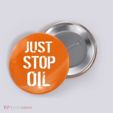 Just Stop Oil Climate Crisis Button