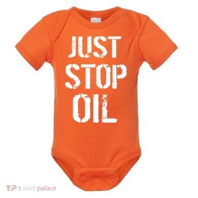 Just Stop Oil Climate Crisis Baby Bodysuit