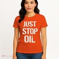 Just Stop Oil Climate Crisis Women's T-Shirt thumb 4