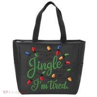 Jingle Some Of The Way Funny Chrismas Saying Tote Bag thumb 0