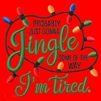 Jingle Some Of The Way Funny Chrismas Saying Santa Hat thumb 1