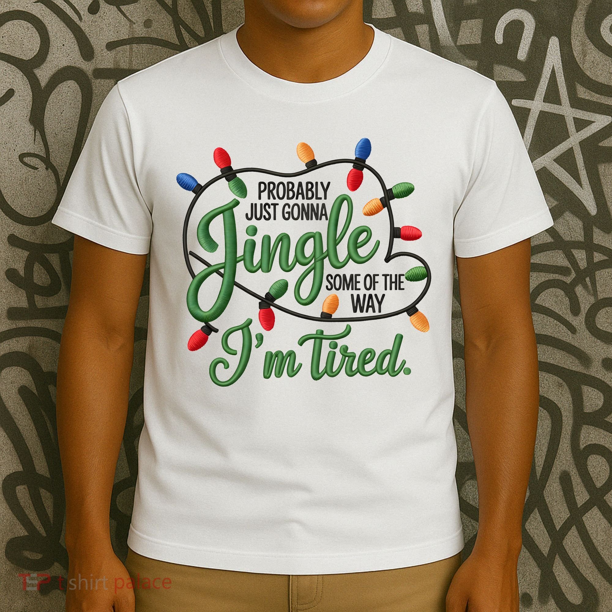 Jingle Some Of The Way Funny Chrismas Saying T-Shirt