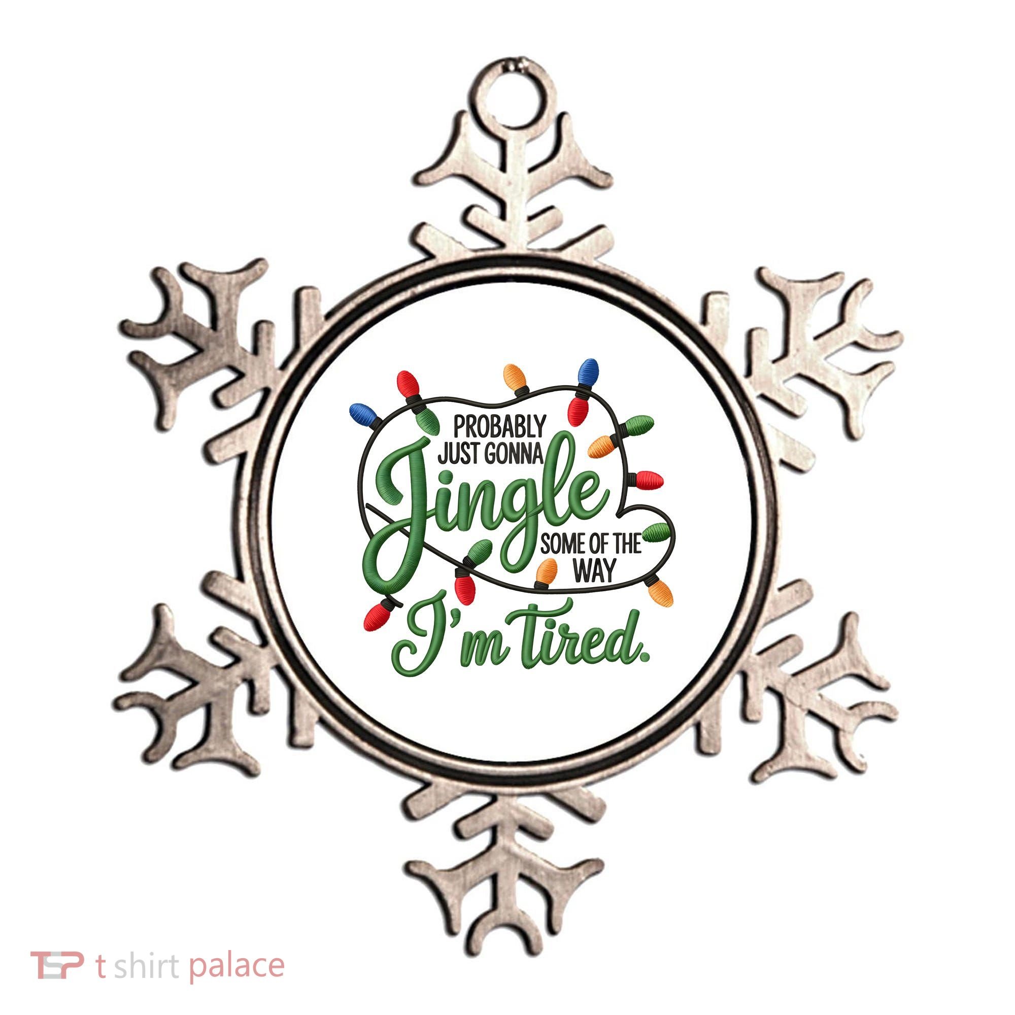 Jingle Some Of The Way Funny Chrismas Saying Ornament