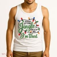 Jingle Some Of The Way Funny Chrismas Saying Tank Top thumb 3