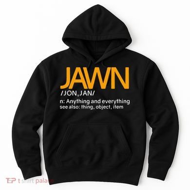 Jawn Slang Philadelphia Hoodie