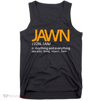 Jawn Slang Philadelphia Tank Top
