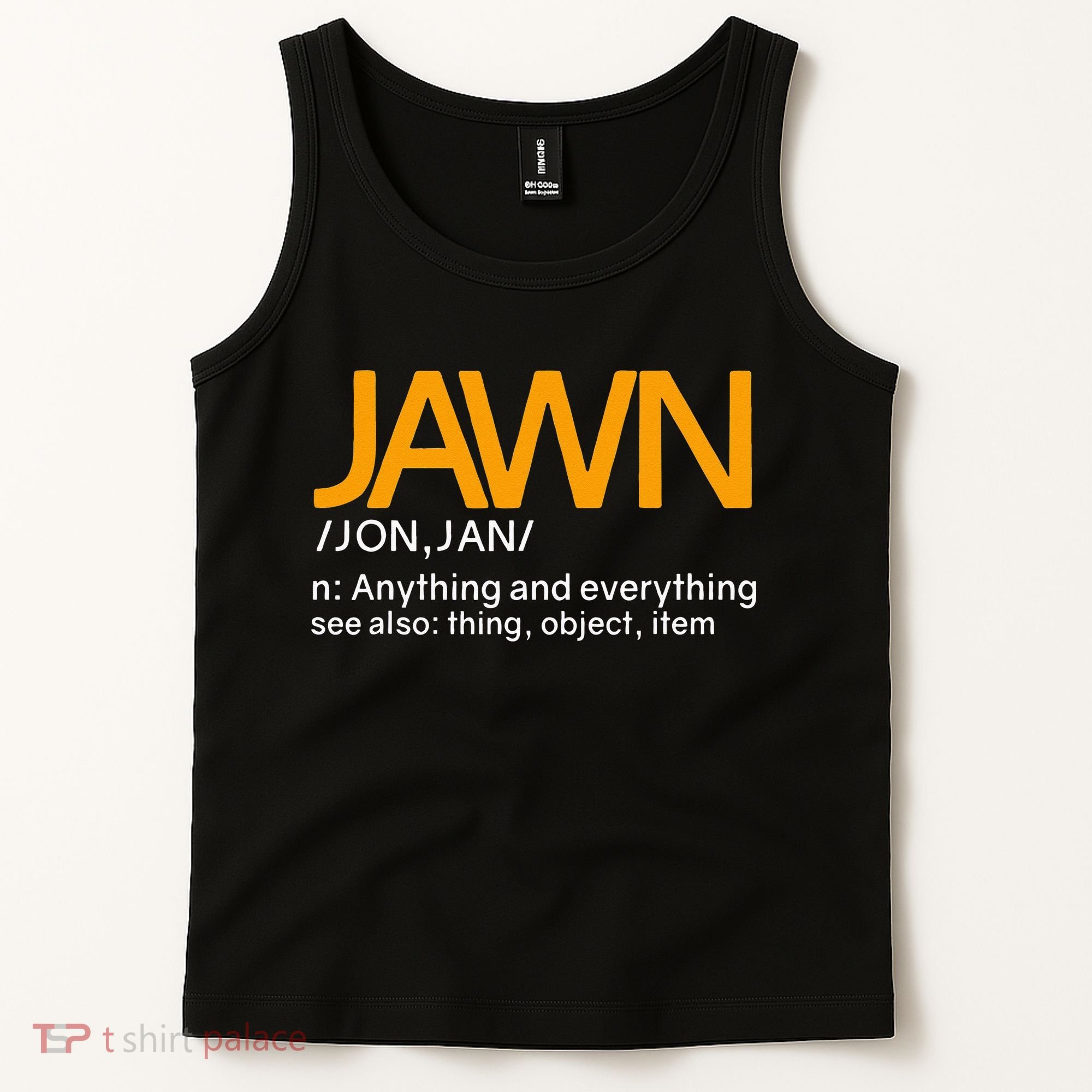 Jawn Slang Philadelphia Tank Top