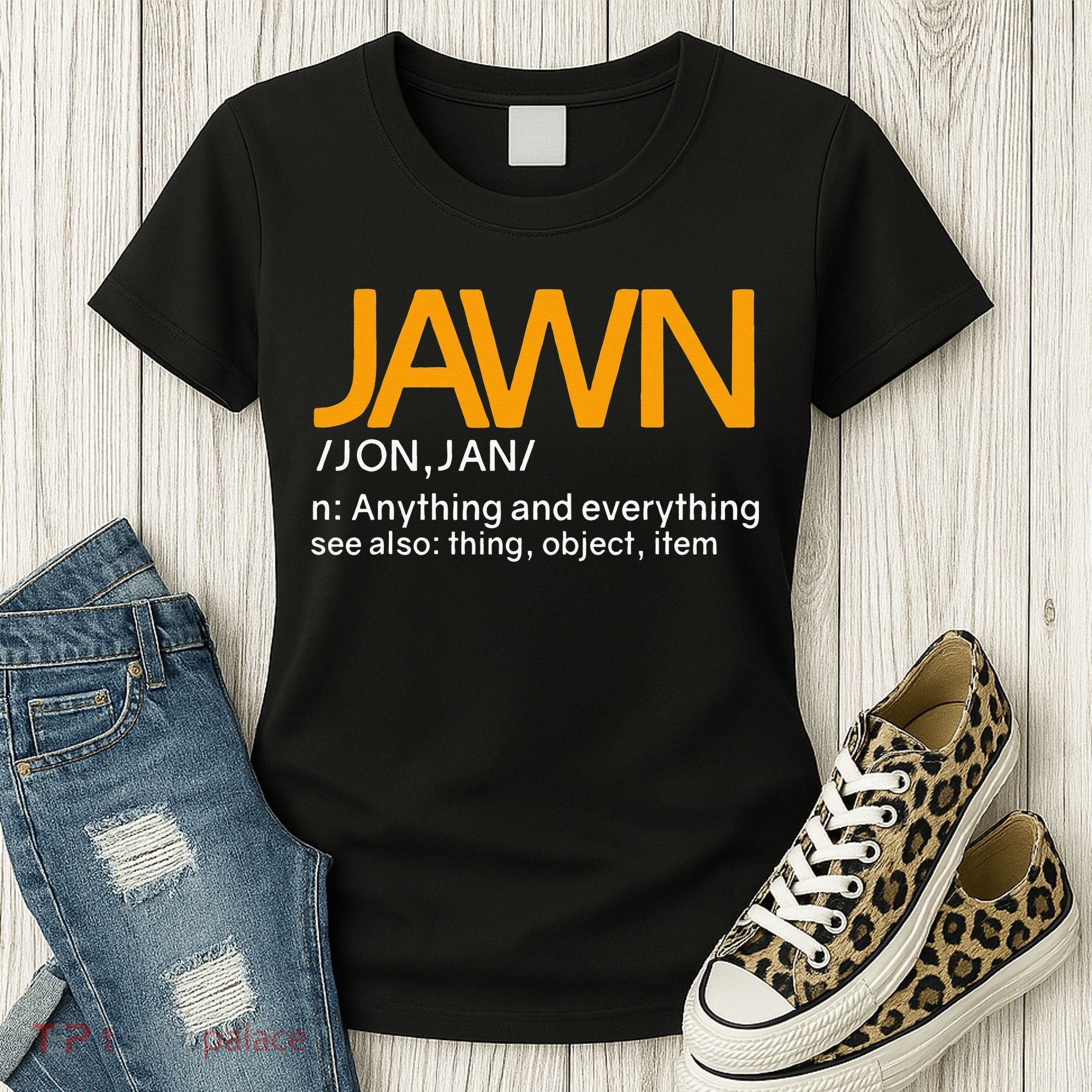 Jawn Slang Philadelphia Women's T-Shirt