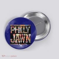 Jawn Slang Philadelphia Hometown Button thumb 0
