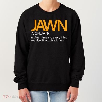 Jawn Slang Philadelphia Women's Sweatshirt