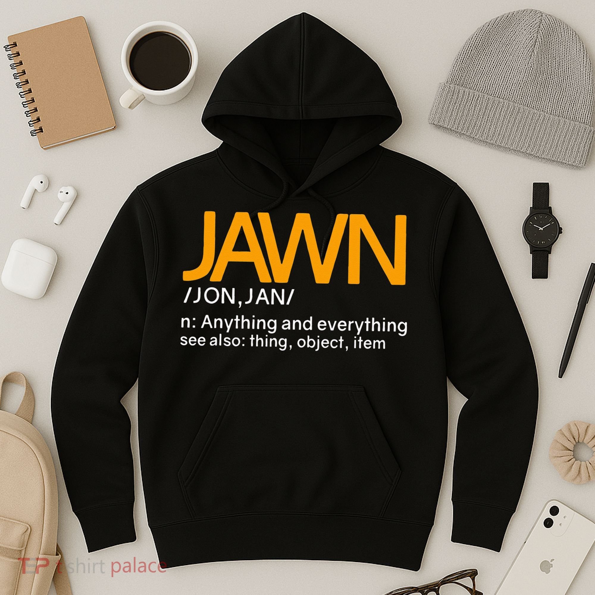 Jawn Slang Philadelphia Hoodie