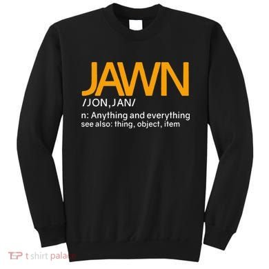 Jawn Slang Philadelphia Sweatshirt