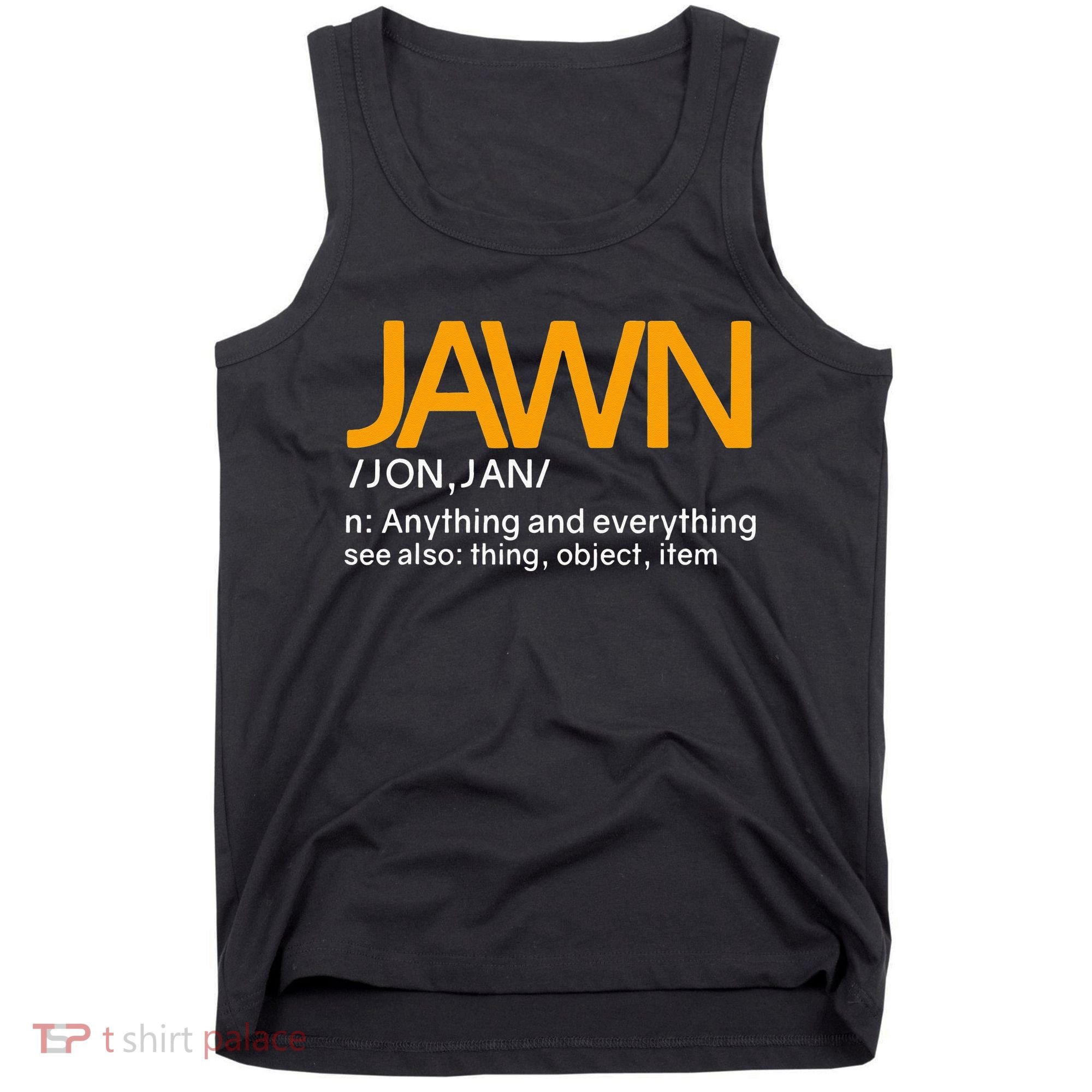 Jawn Slang Philadelphia Tank Top