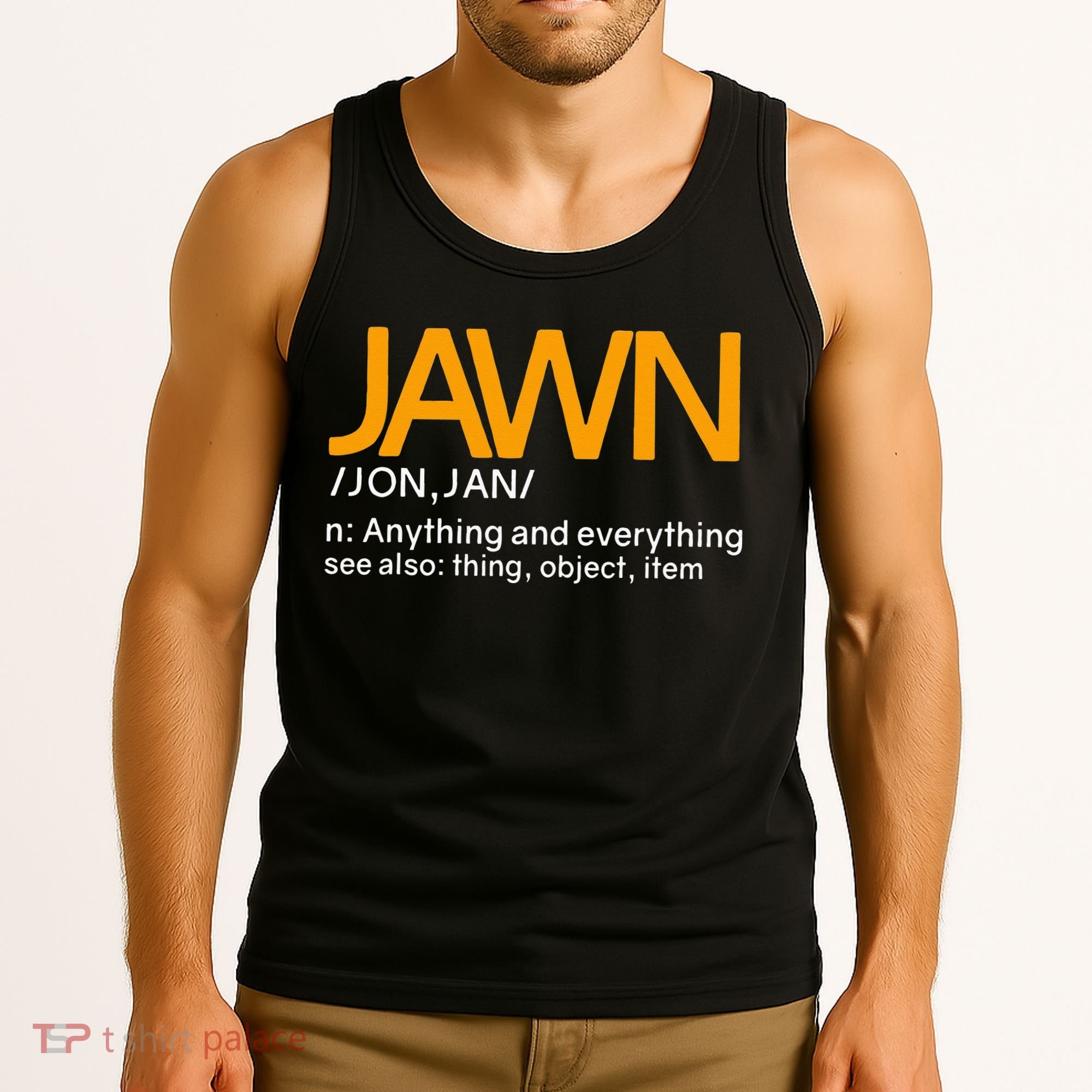 Jawn Slang Philadelphia Tank Top