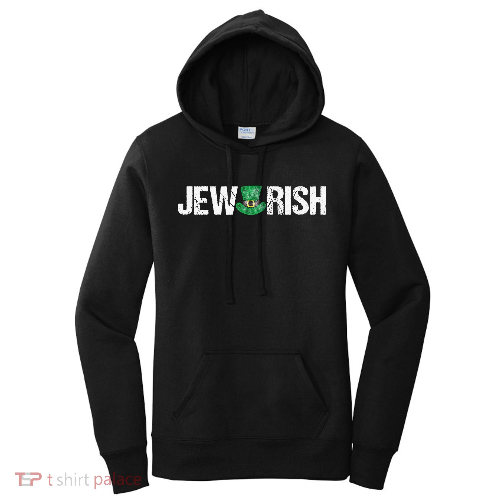 Jewish St. Patricks Day Funny Jewrish Drinking Women's Hoodie