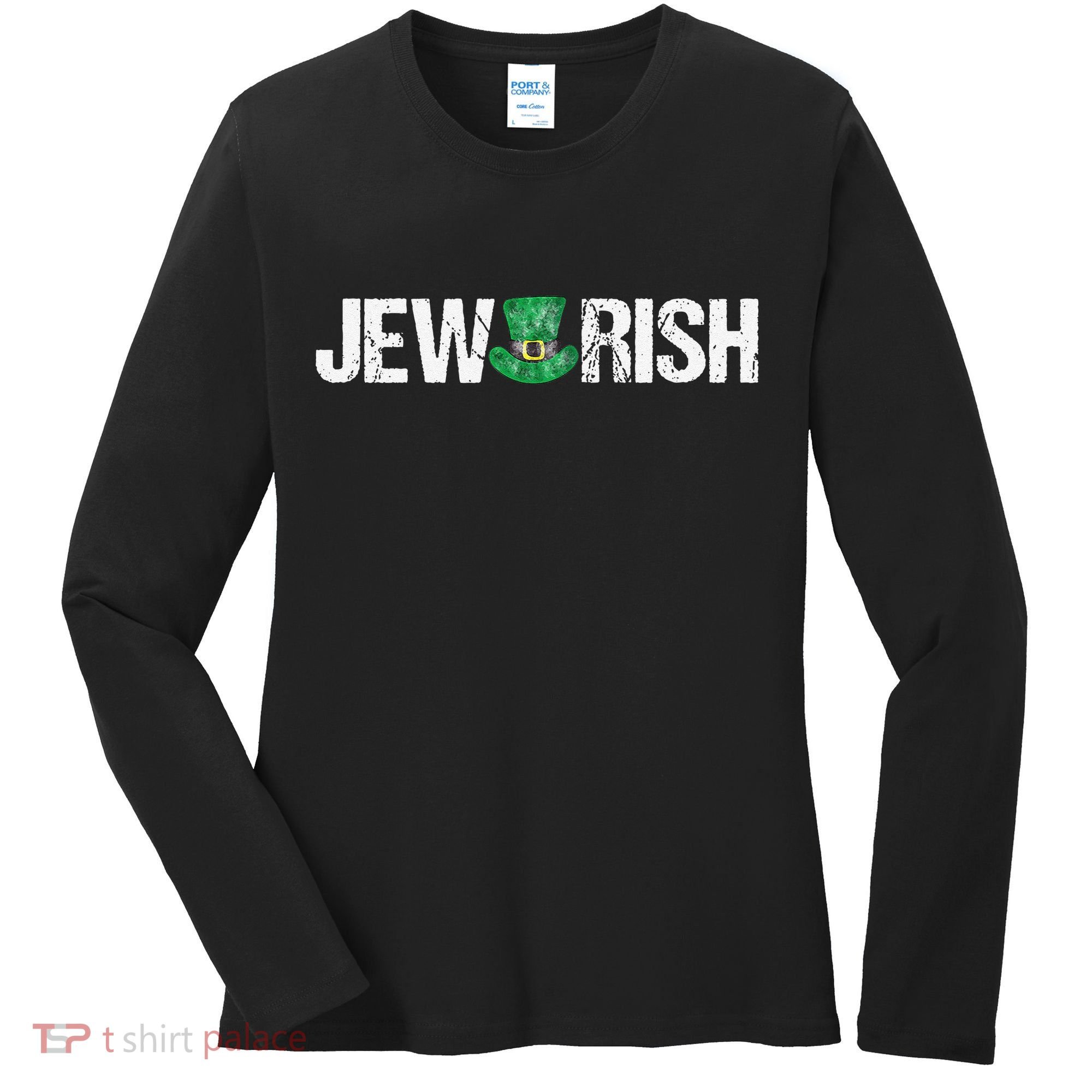 Jewish St. Patricks Day Funny Jewrish Drinking Women's Long Sleeve Shirt