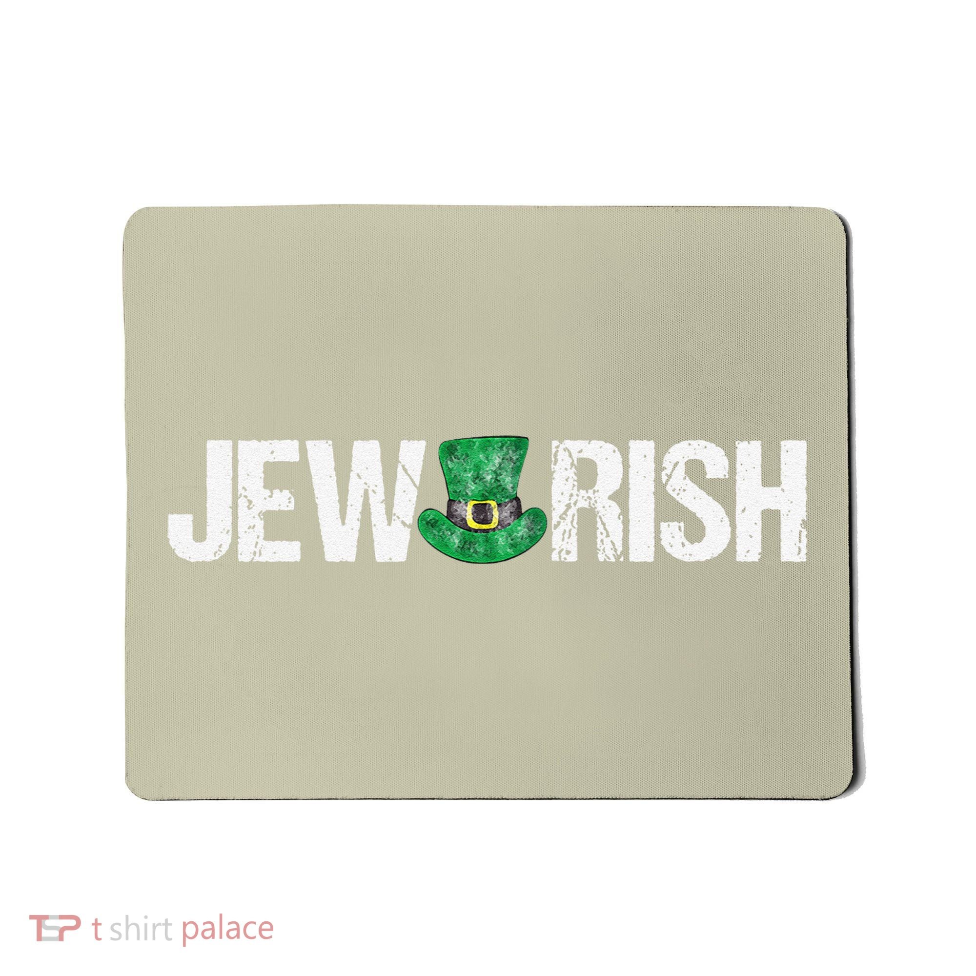 Jewish St. Patricks Day Funny Jewrish Drinking Mousepad