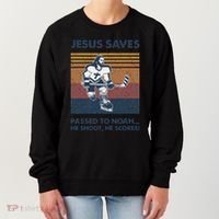 Jesus Saves Passes To Noah He Shoots He Scores Women's Sweatshirt thumb 0
