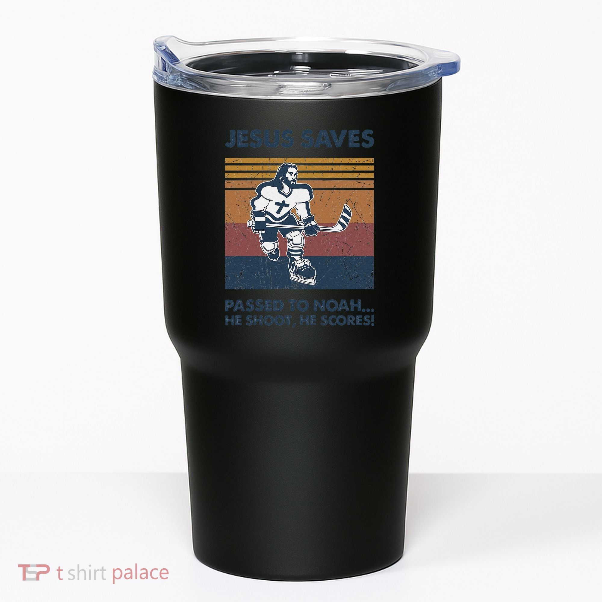 Jesus Saves Passes To Noah He Shoots He Scores Tumbler
