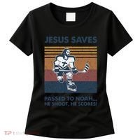 Jesus Saves Passes To Noah He Shoots He Scores Women's T-Shirt thumb 0