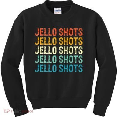 Jello Shots Retro Vintage Kids Sweatshirt
