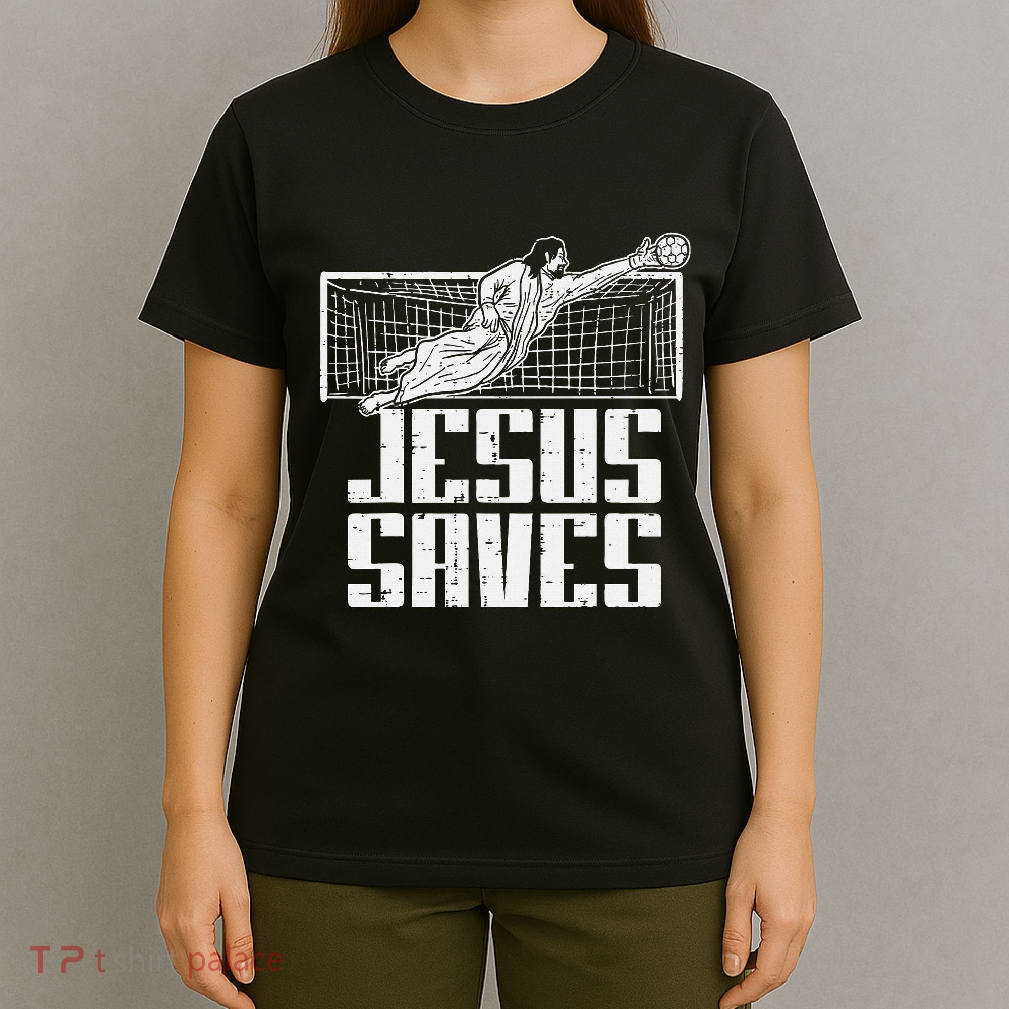 Jesus Saves Soccer Football Christian Goalie Goalkeeper T-Shirt