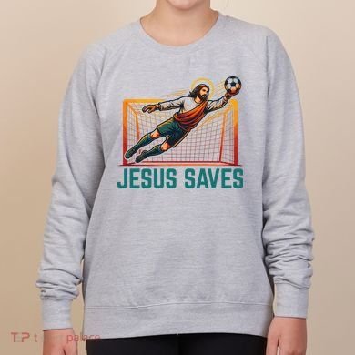 Jesus Saves Soccer Goalkeeper Women's Sweatshirt