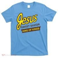 Jesus Sweet Savior King Of Kings Christian Faith T-Shirt thumb 0