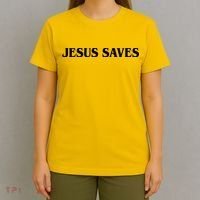 Jesus Saves Theres Power In The Name Of Jesus Acts 4:12 Front And Back T-Shirt thumb 4
