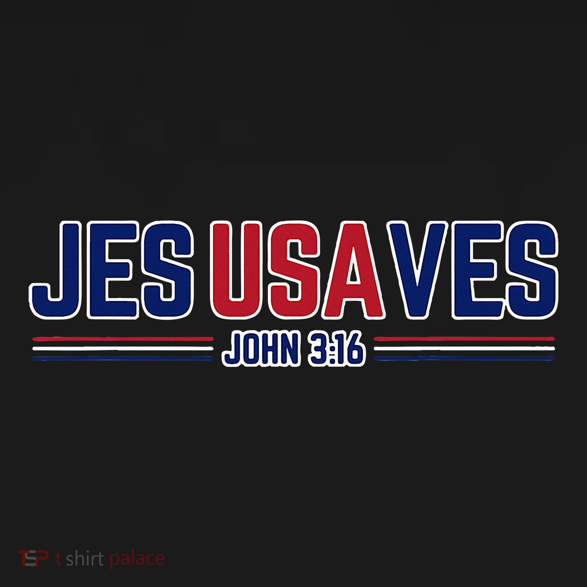 Jesus Saves Usa Christian Patriotic Jesusaves T-Shirt